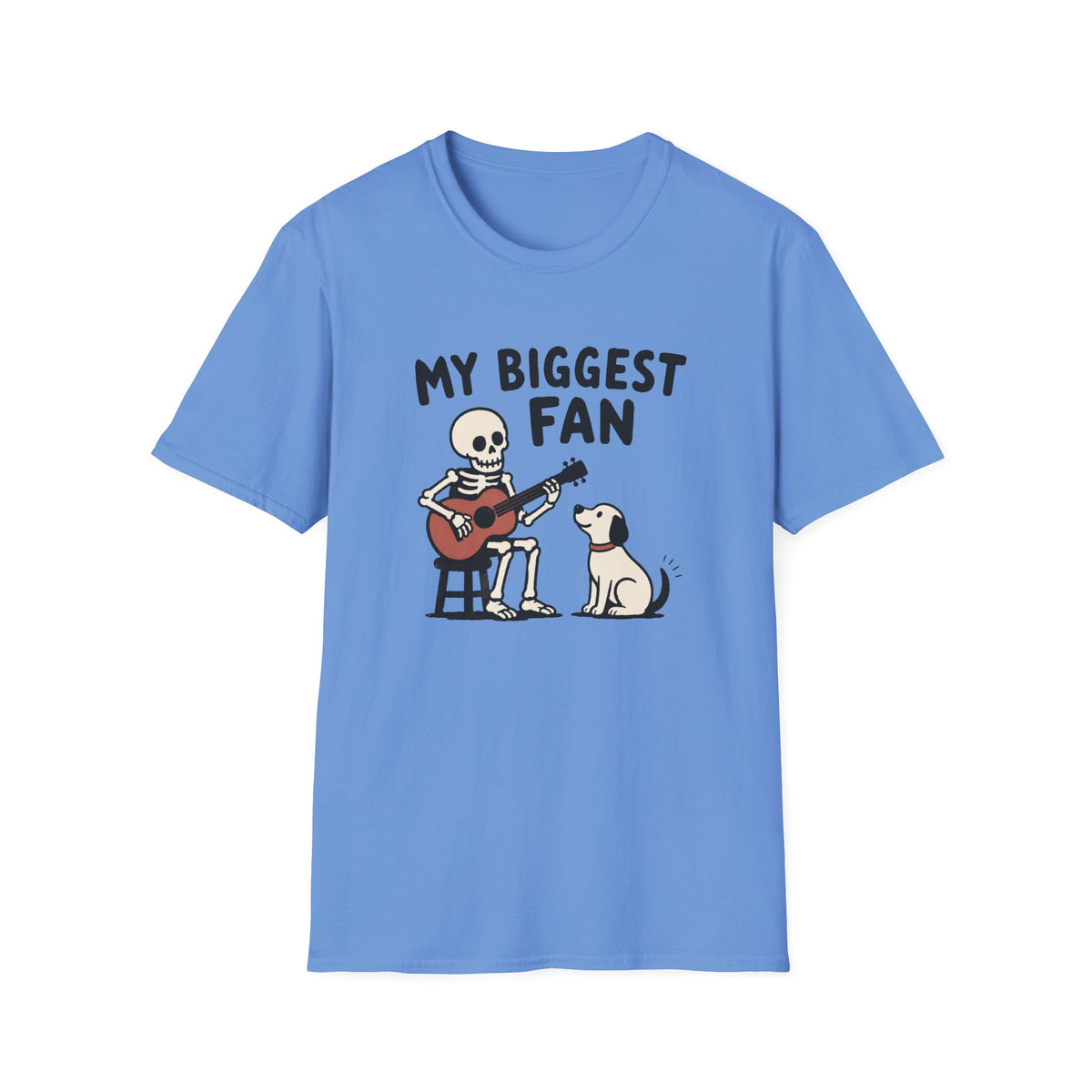 My Biggest Fan T-Shirt