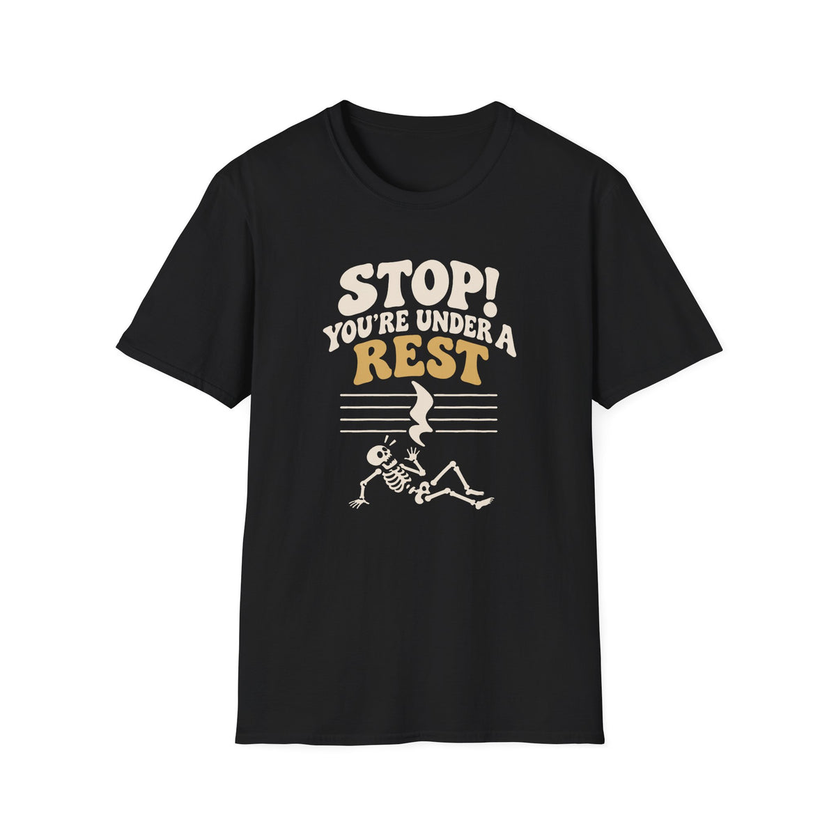 Under a Rest T-Shirt
