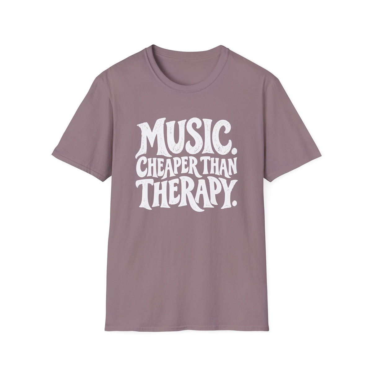 Cheaper Than Therapy T-Shirt