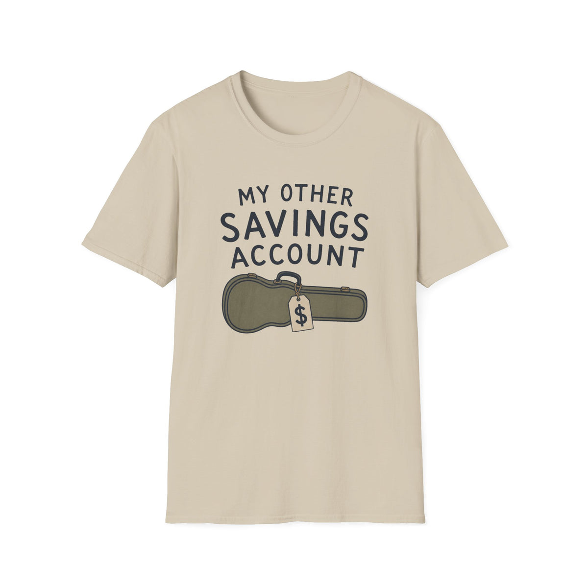 My Other Savings Account T-Shirt