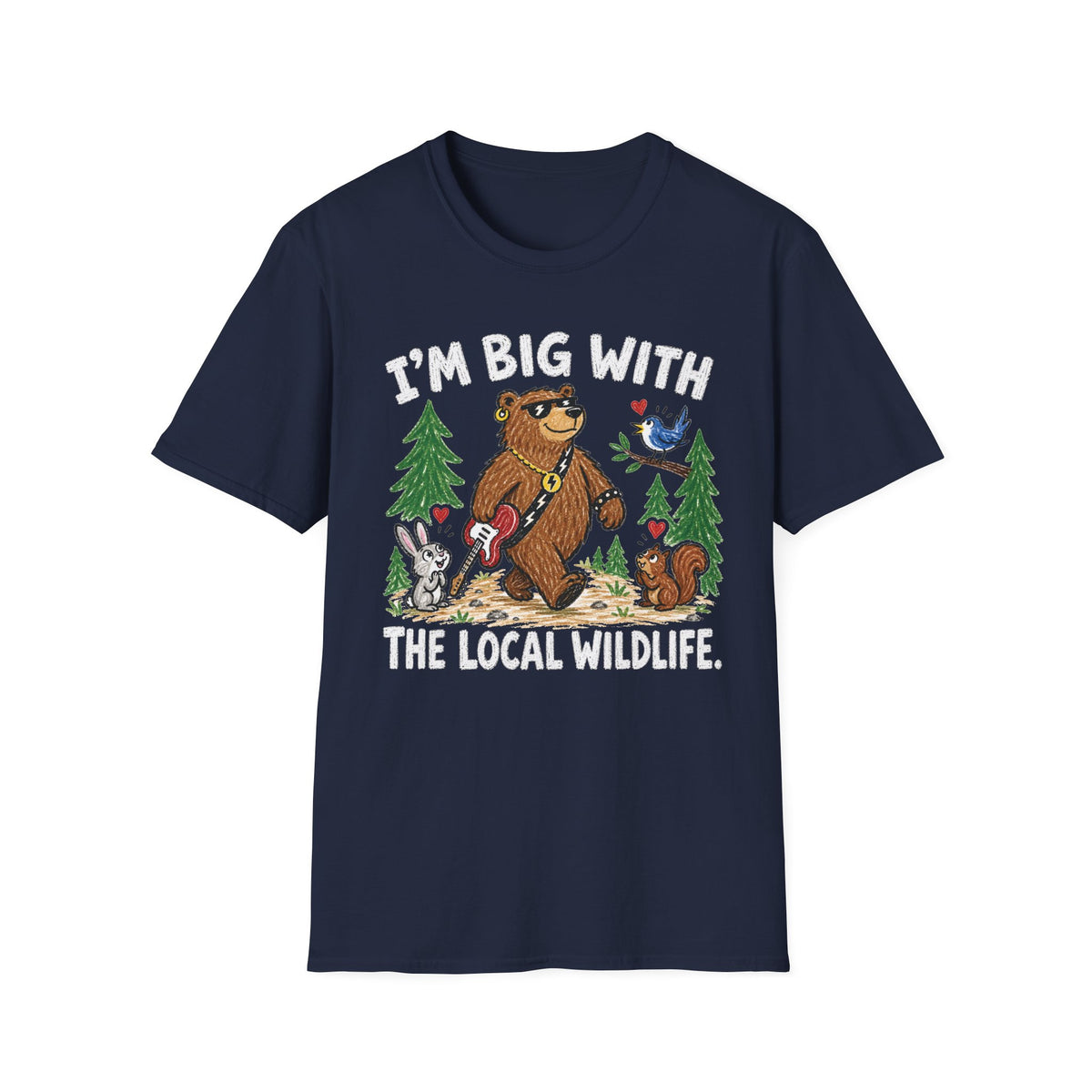 I'm Big With The Local Wildlife T-Shirt