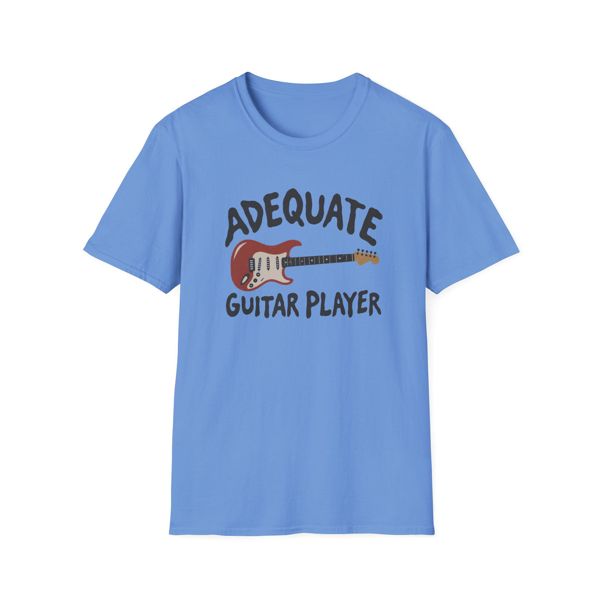 Adequate Guitar Player T-Shirt