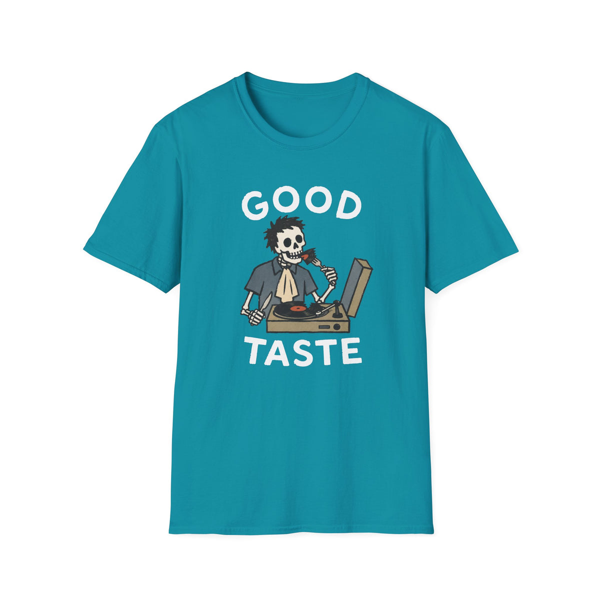Good Taste T-Shirt