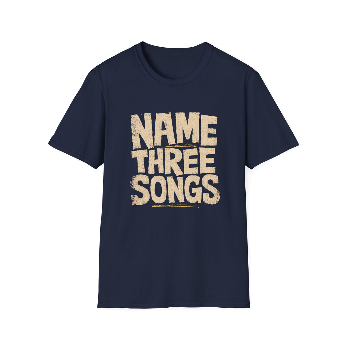 Name Three Songs T-Shirt