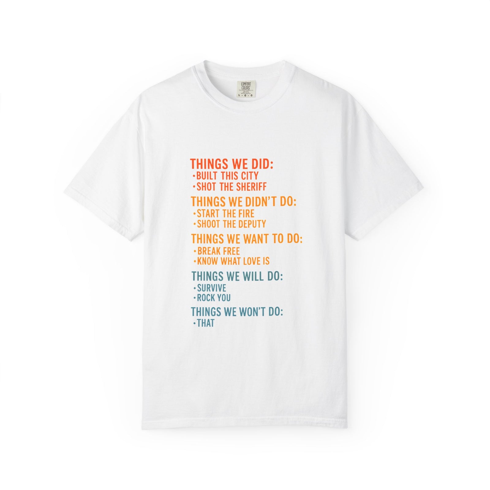 Things We Did T-Shirt