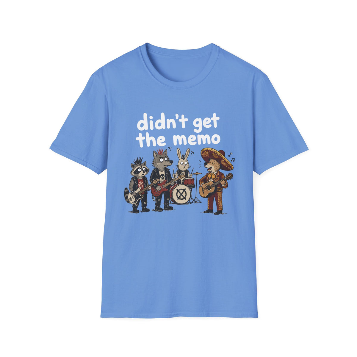 Didn’t Get the Memo T-Shirt