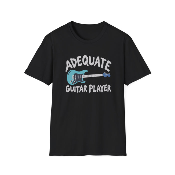 Adequate Guitar Player T-Shirt