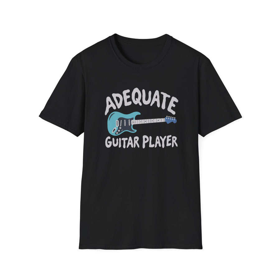 Adequate Guitar Player T-Shirt