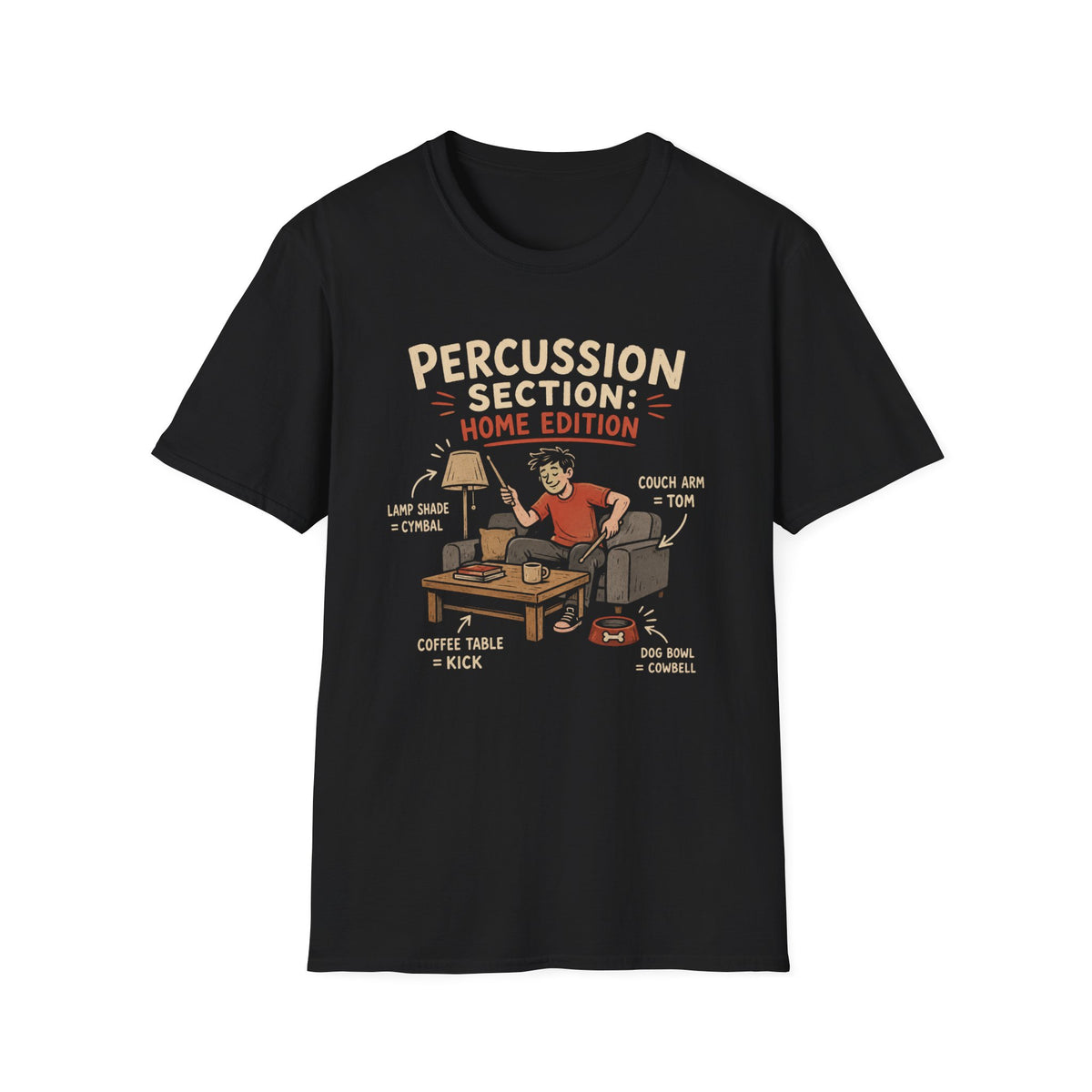 Percussion Section: Home Edition T-Shirt
