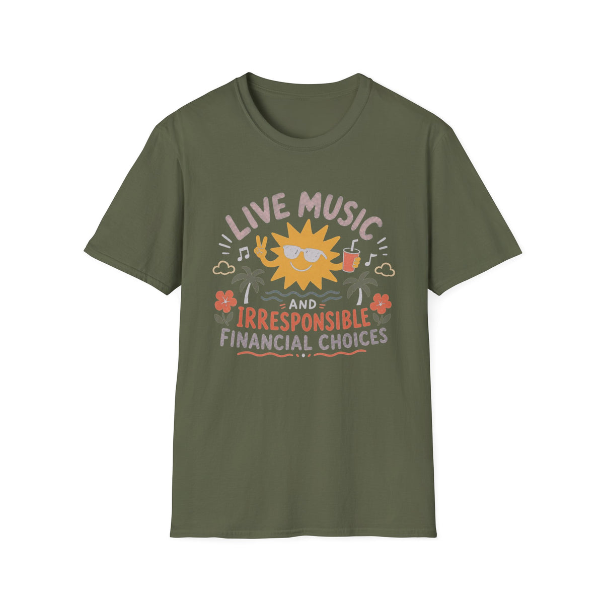 Live Music & Irresponsible Financial Choices T-Shirt