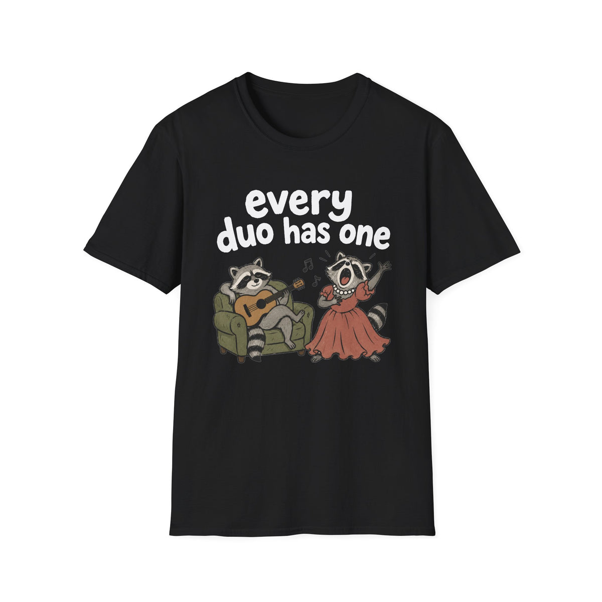 Every Duo Has One T-Shirt