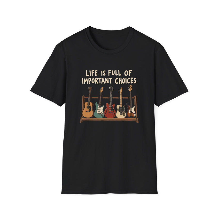 Important Choices T-Shirt