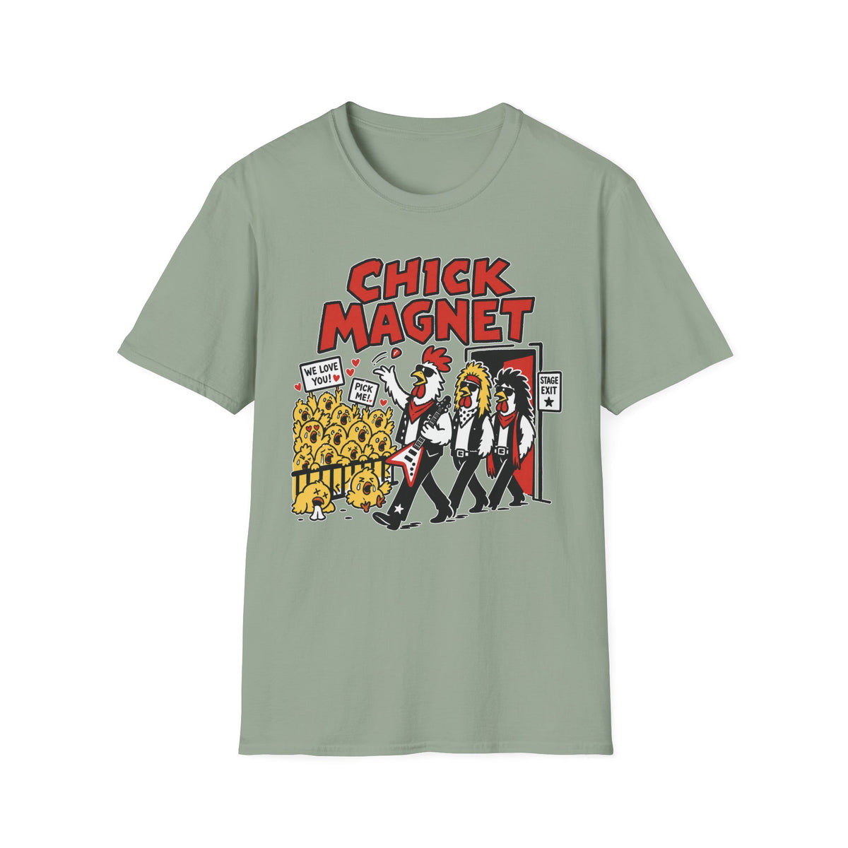 Chick Magnet T-Shirt