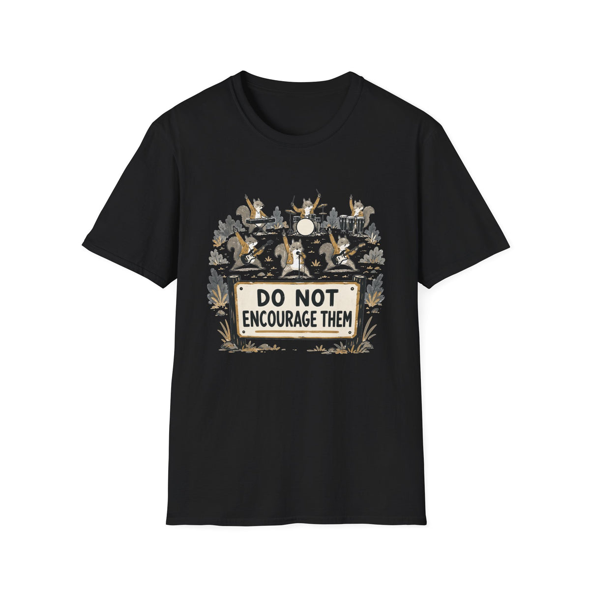 Do Not Encourage Them T‑Shirt