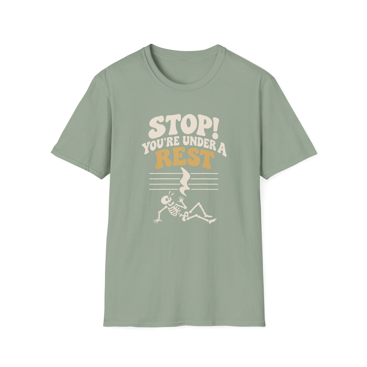 Under a Rest T-Shirt