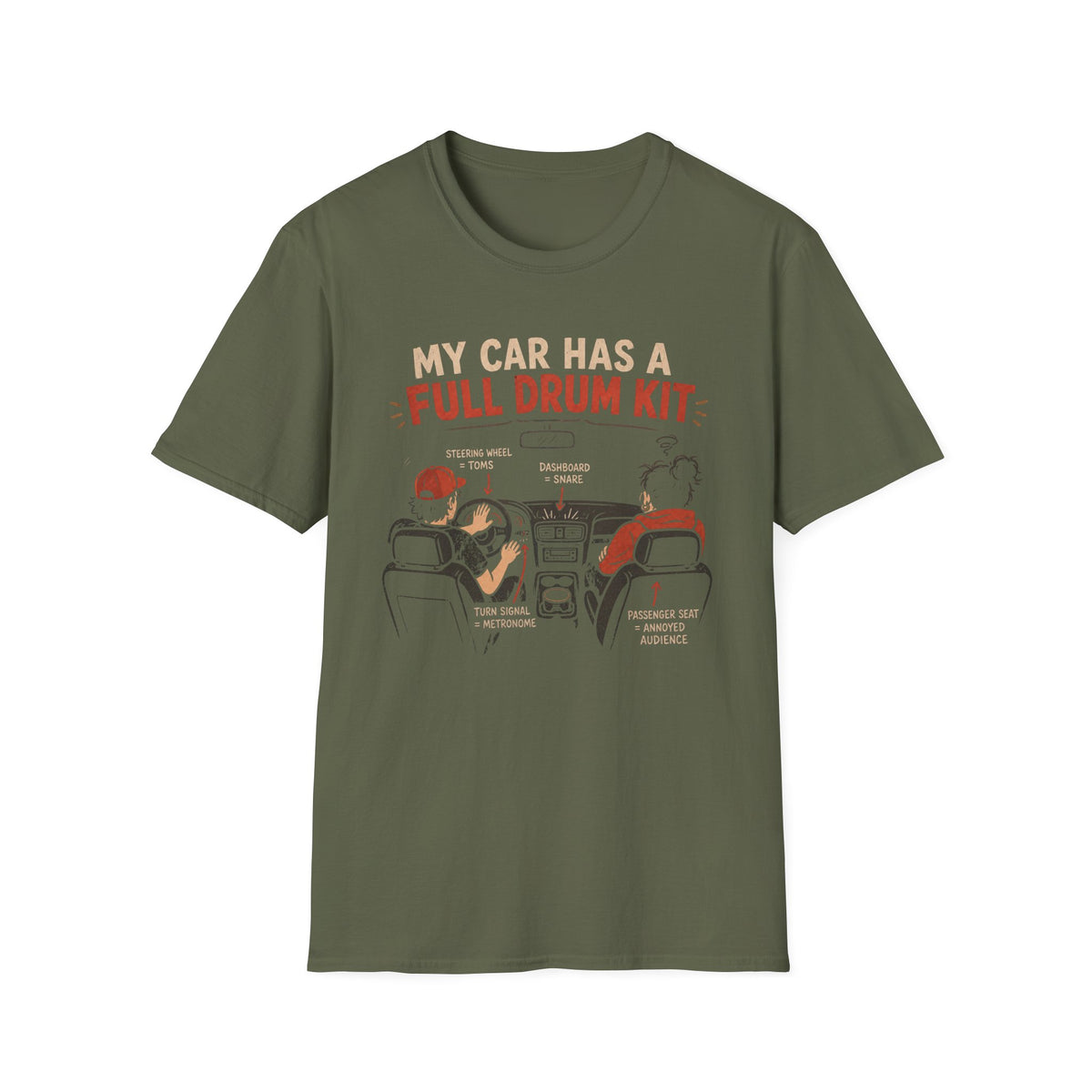 My Car Has a Full Drum Kit T-Shirt