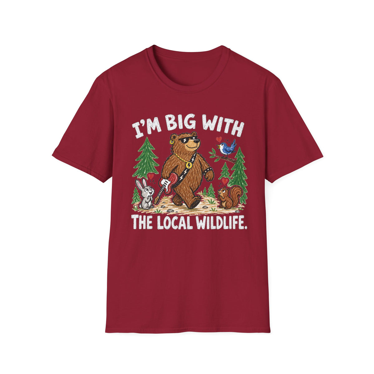 I'm Big With The Local Wildlife T-Shirt