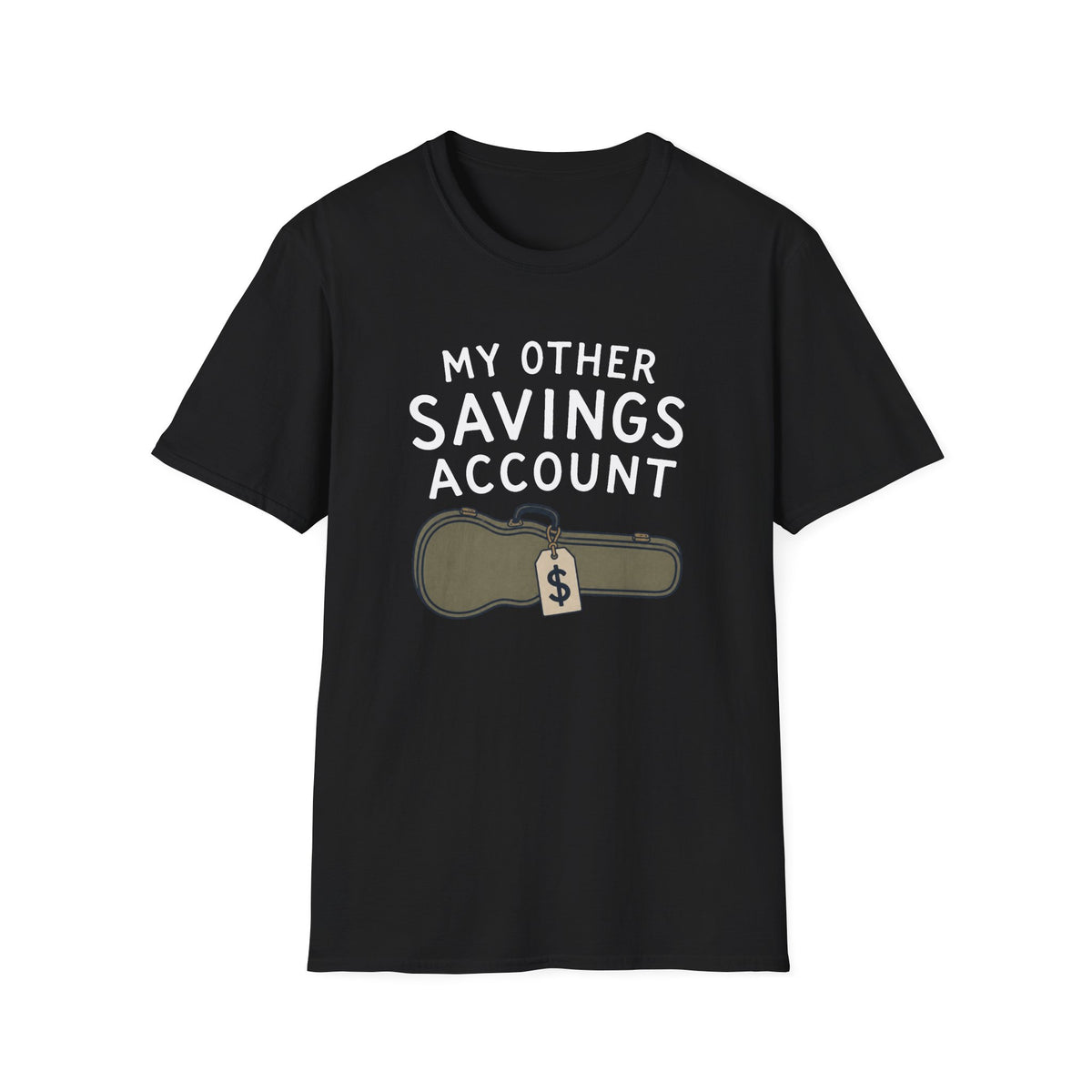 My Other Savings Account T-Shirt