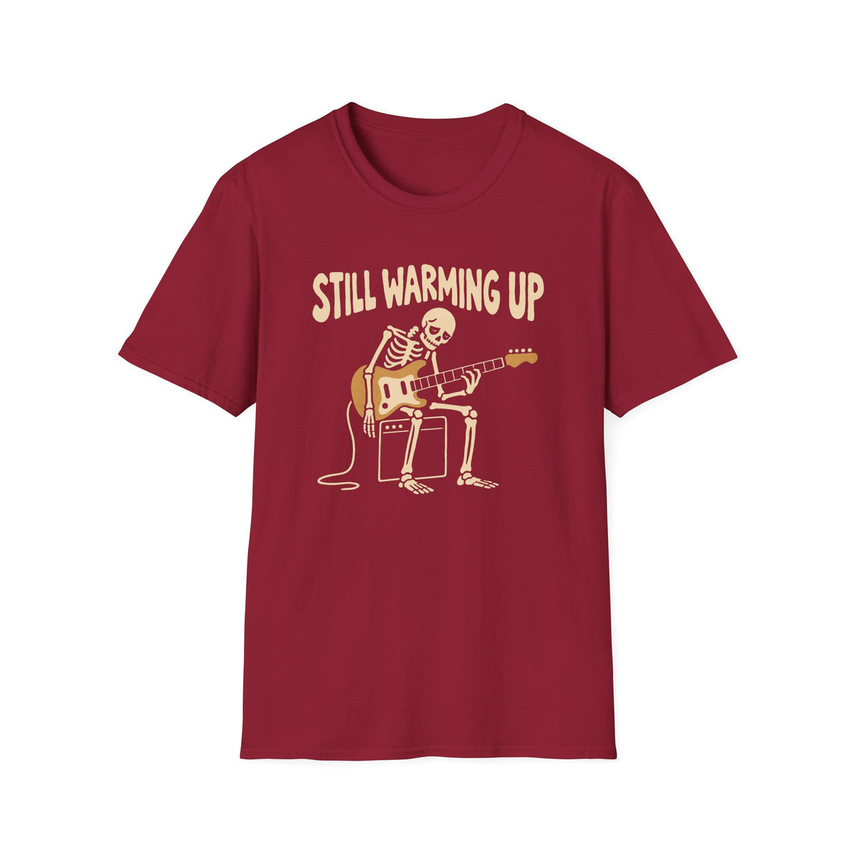 Still Warming Up T-Shirt