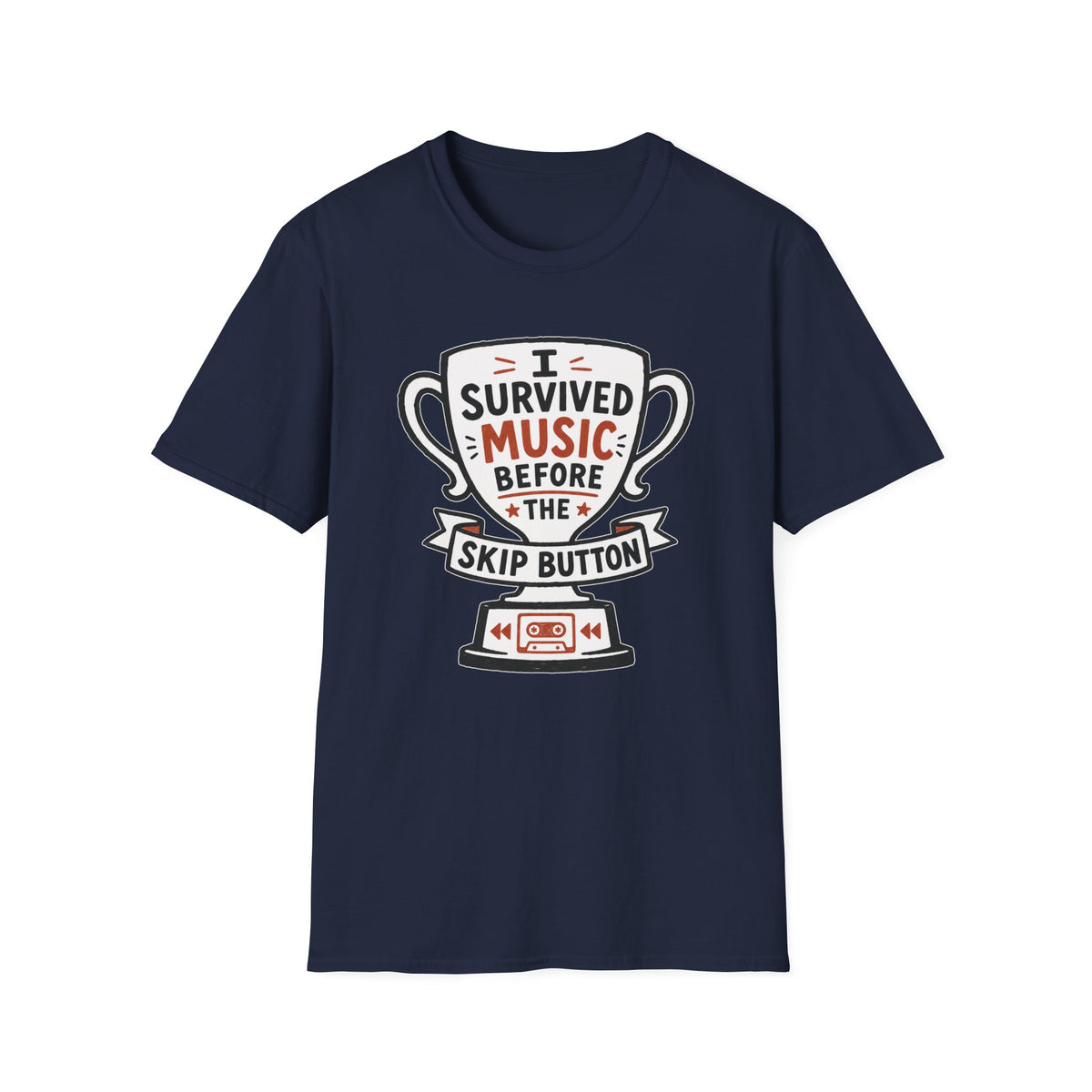 I Survived Music Before the Skip Button T-Shirt