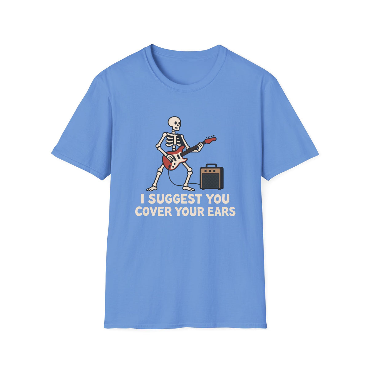 Cover Your Ears T-Shirt