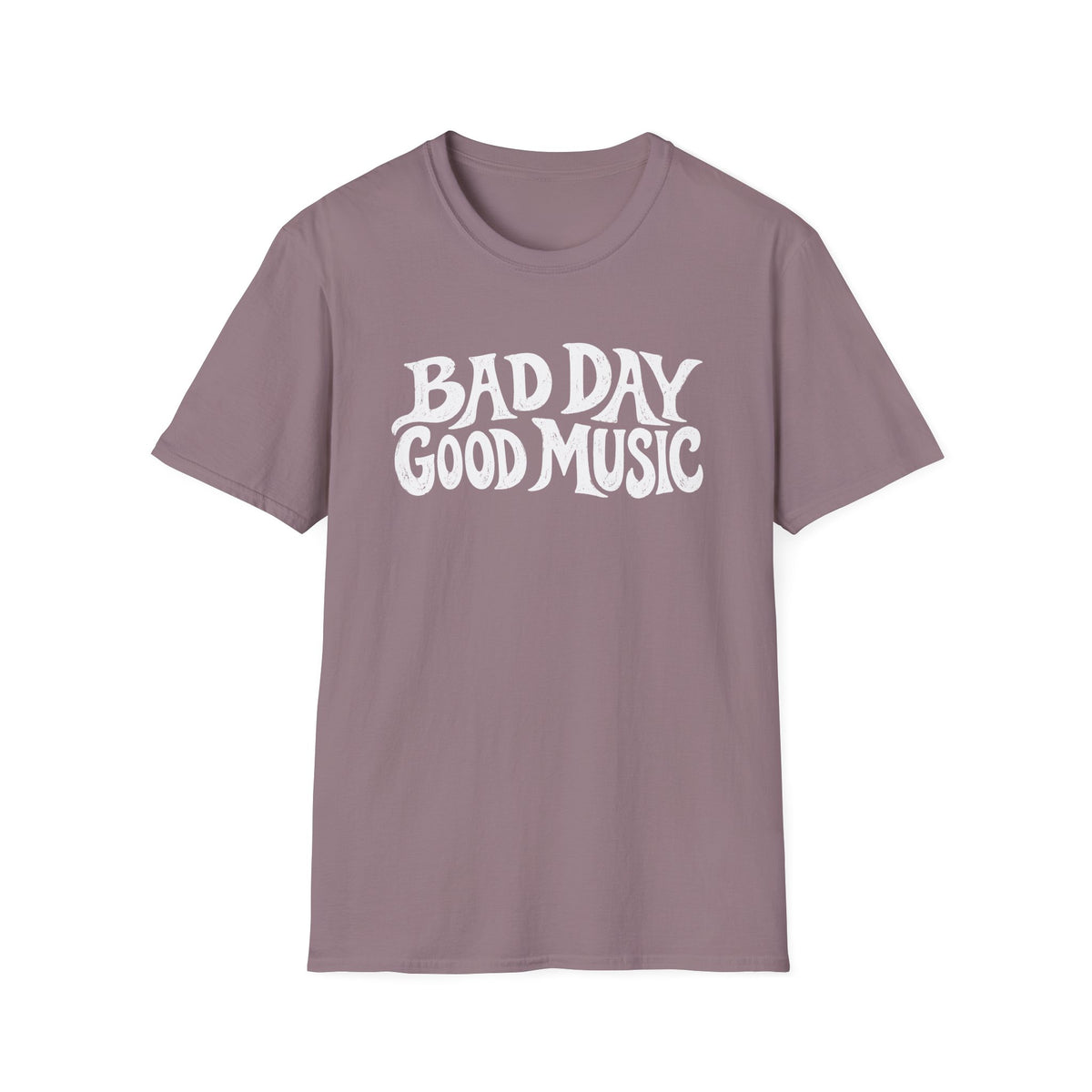 Bad Day Good Music T-Shirt