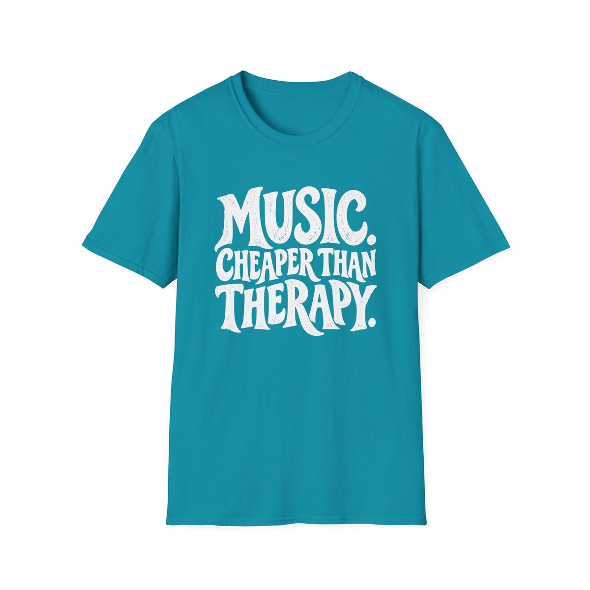 Cheaper Than Therapy T-Shirt