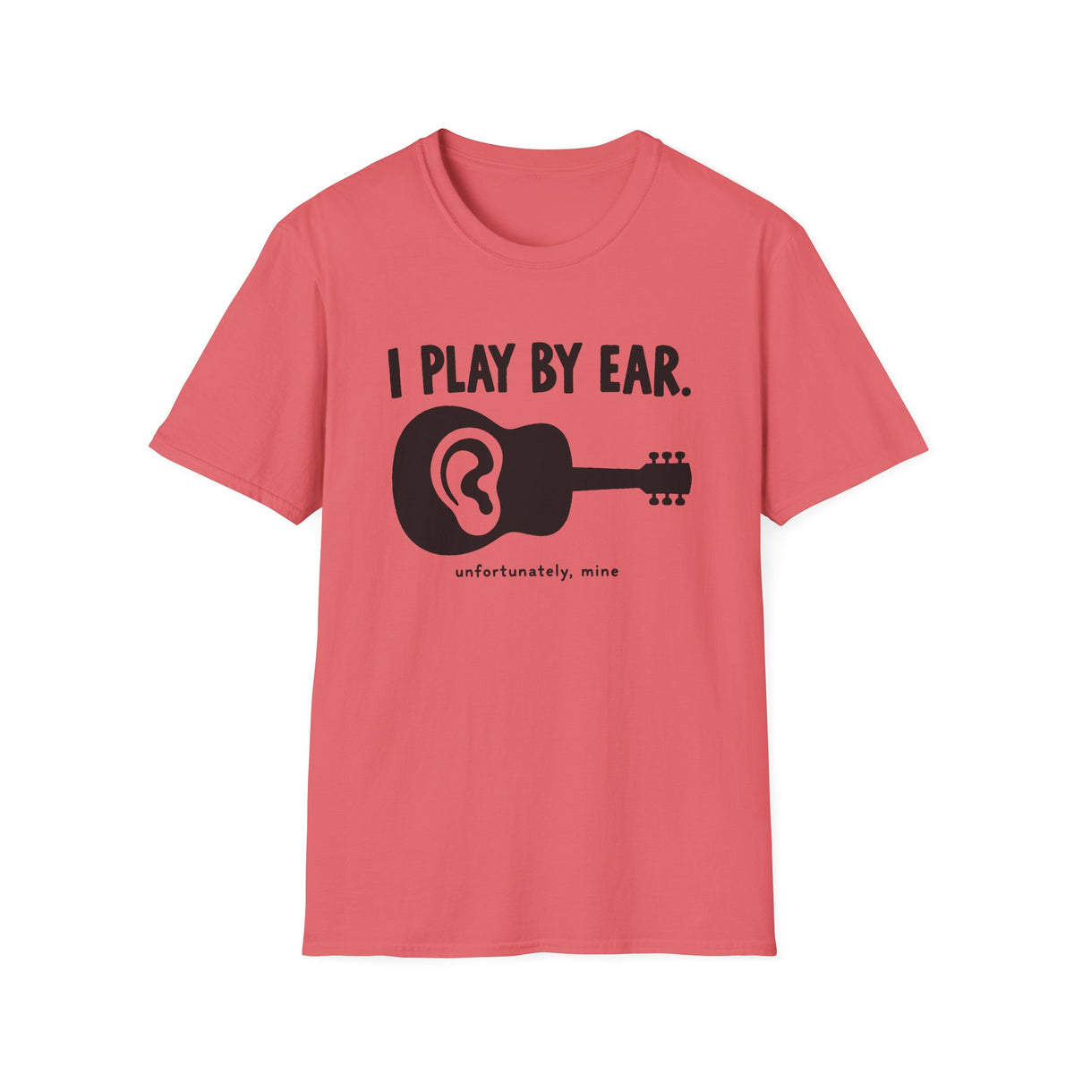 Play By Ear T-Shirt