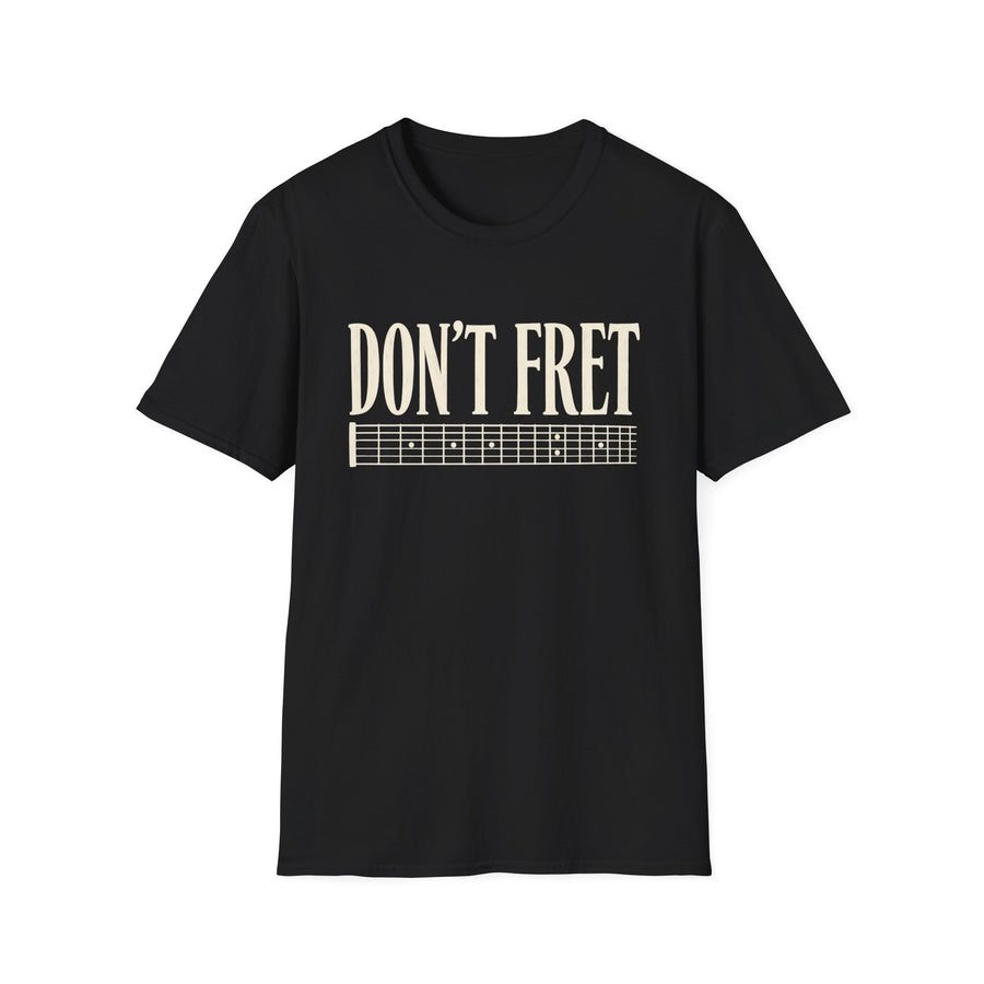 Guitar 'Don't Fret' T-Shirt