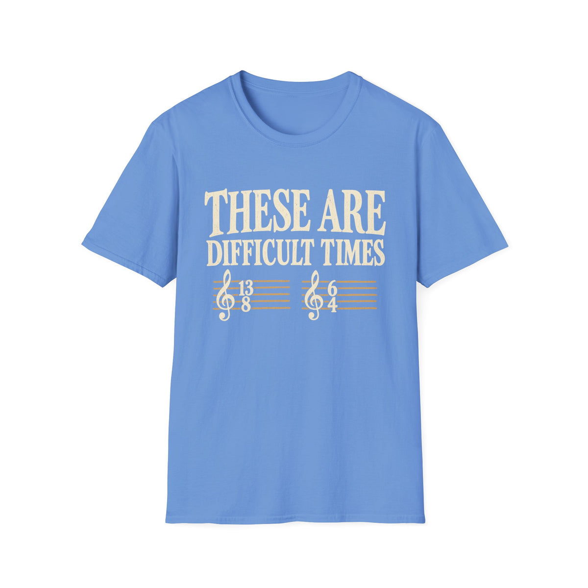 These Are Difficult Times T‑Shirt