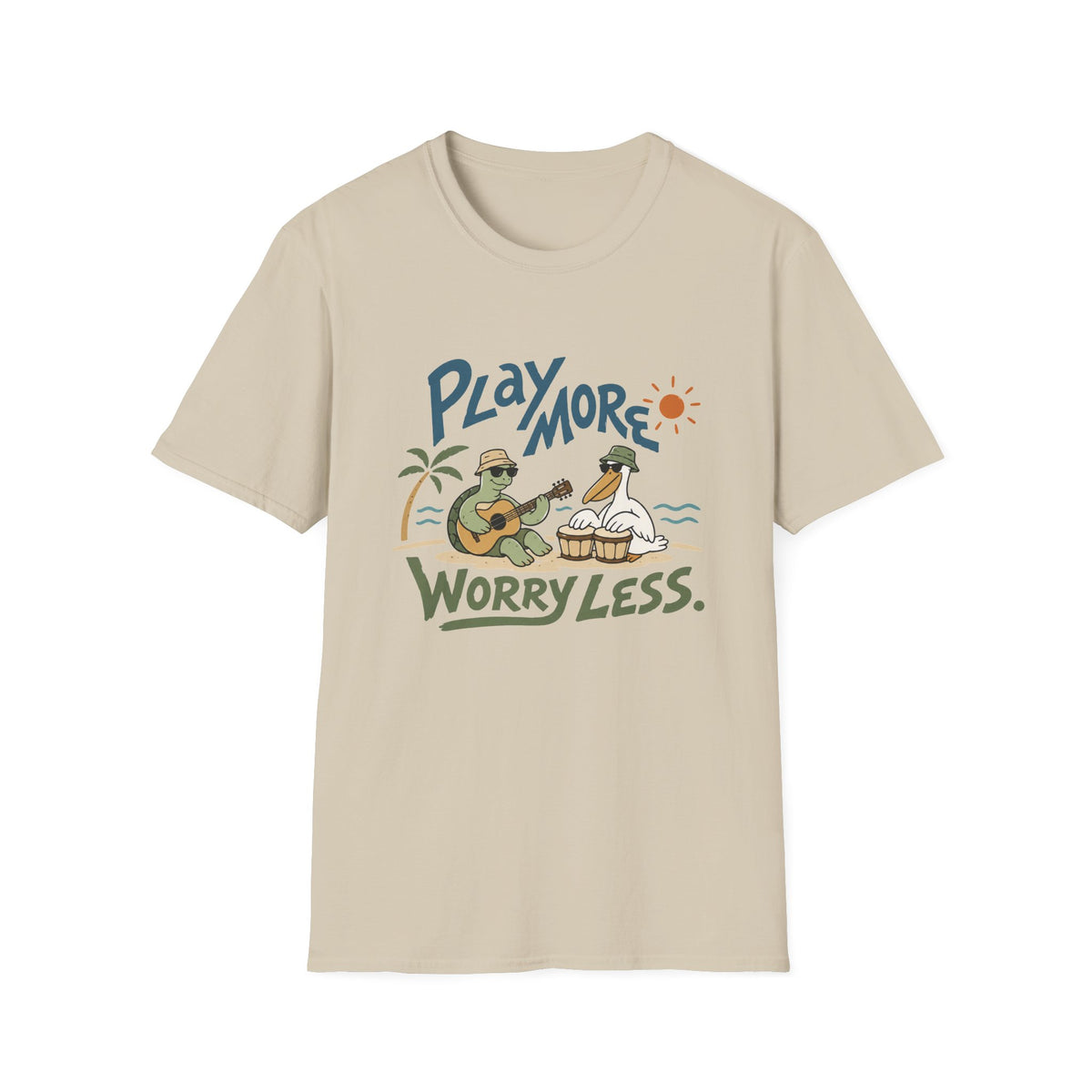 Play More Worry Less T-Shirt