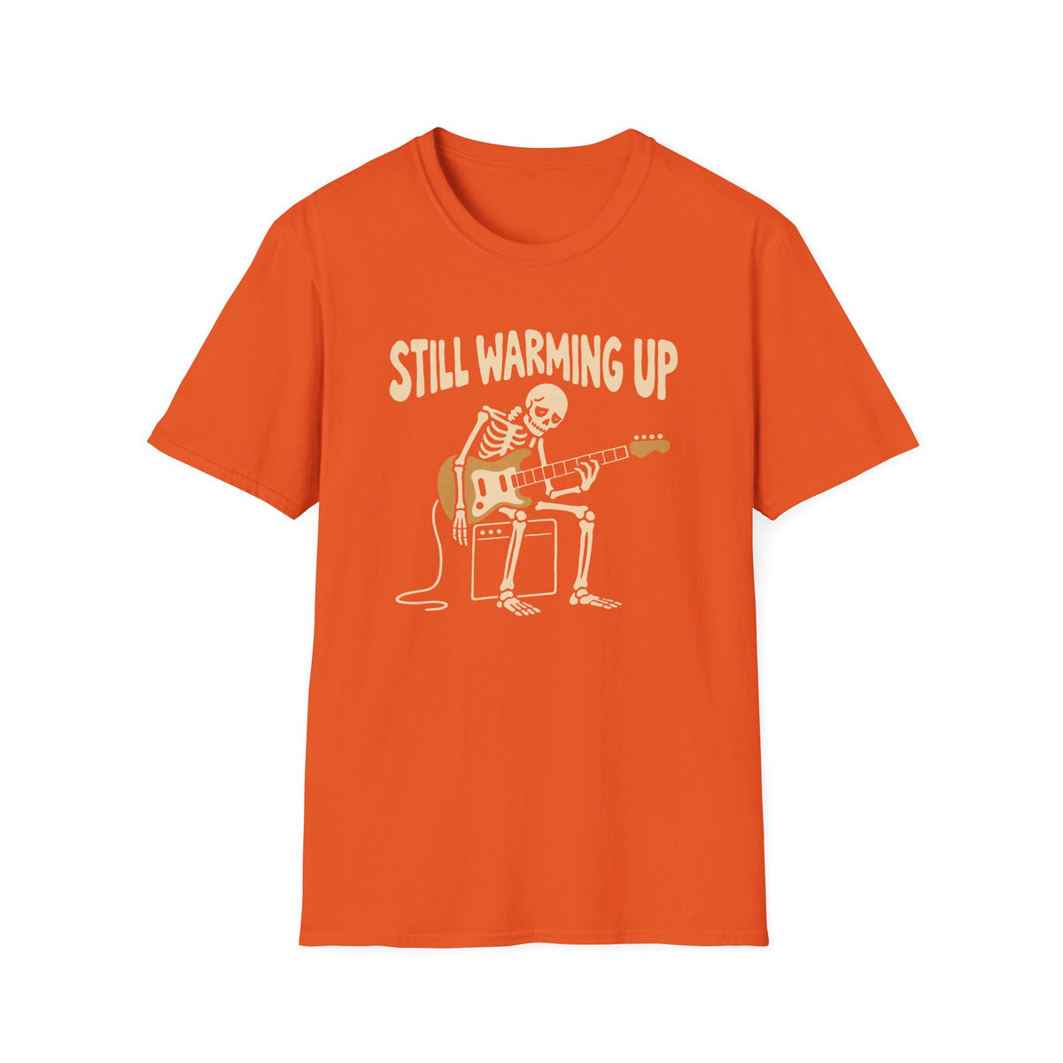 Still Warming Up T-Shirt