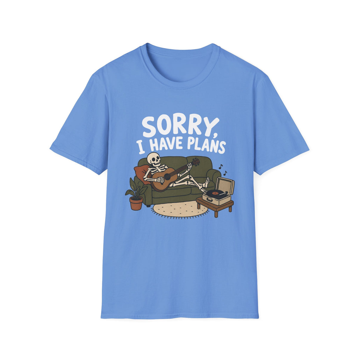 Sorry, I Have Plans T-Shirt