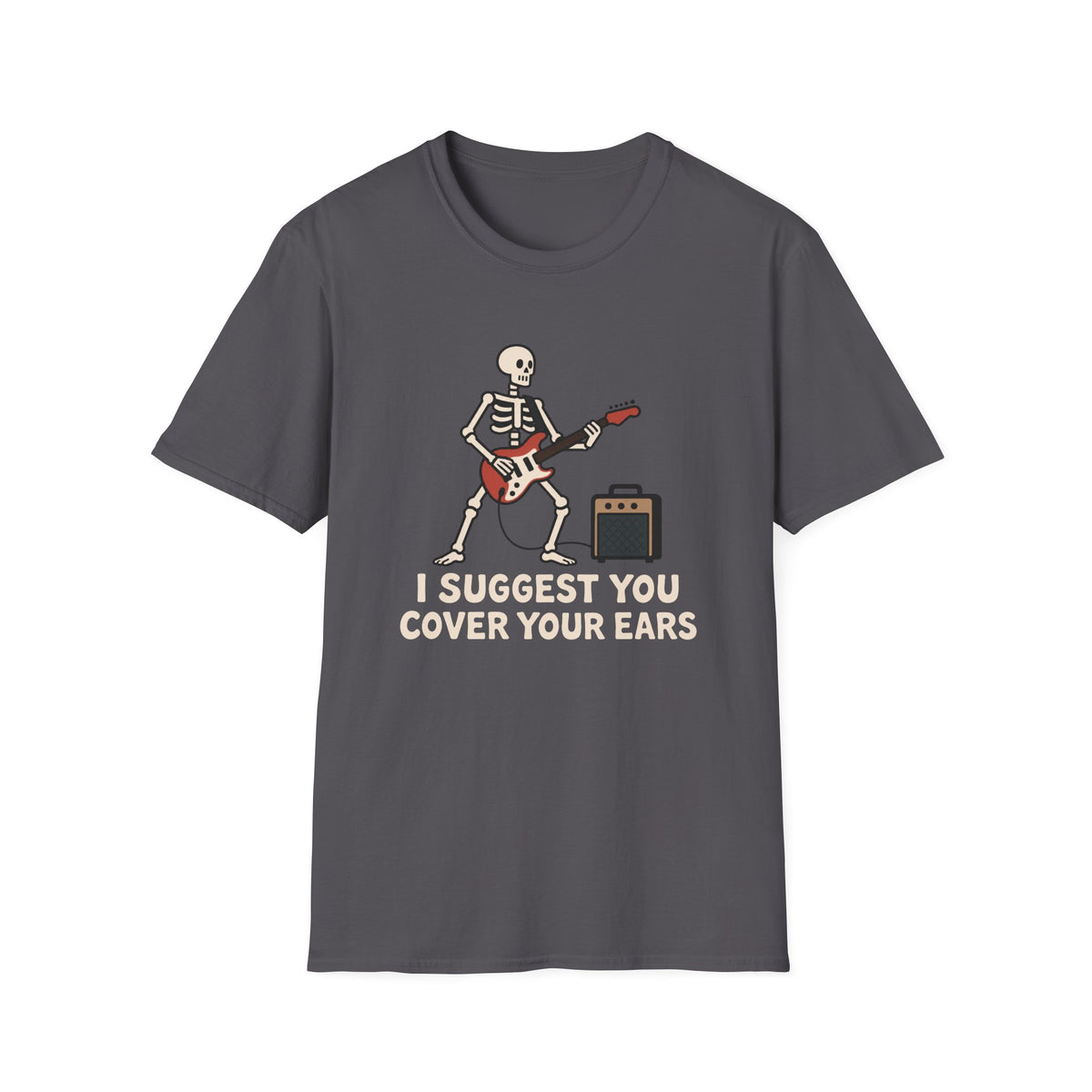 Cover Your Ears T-Shirt