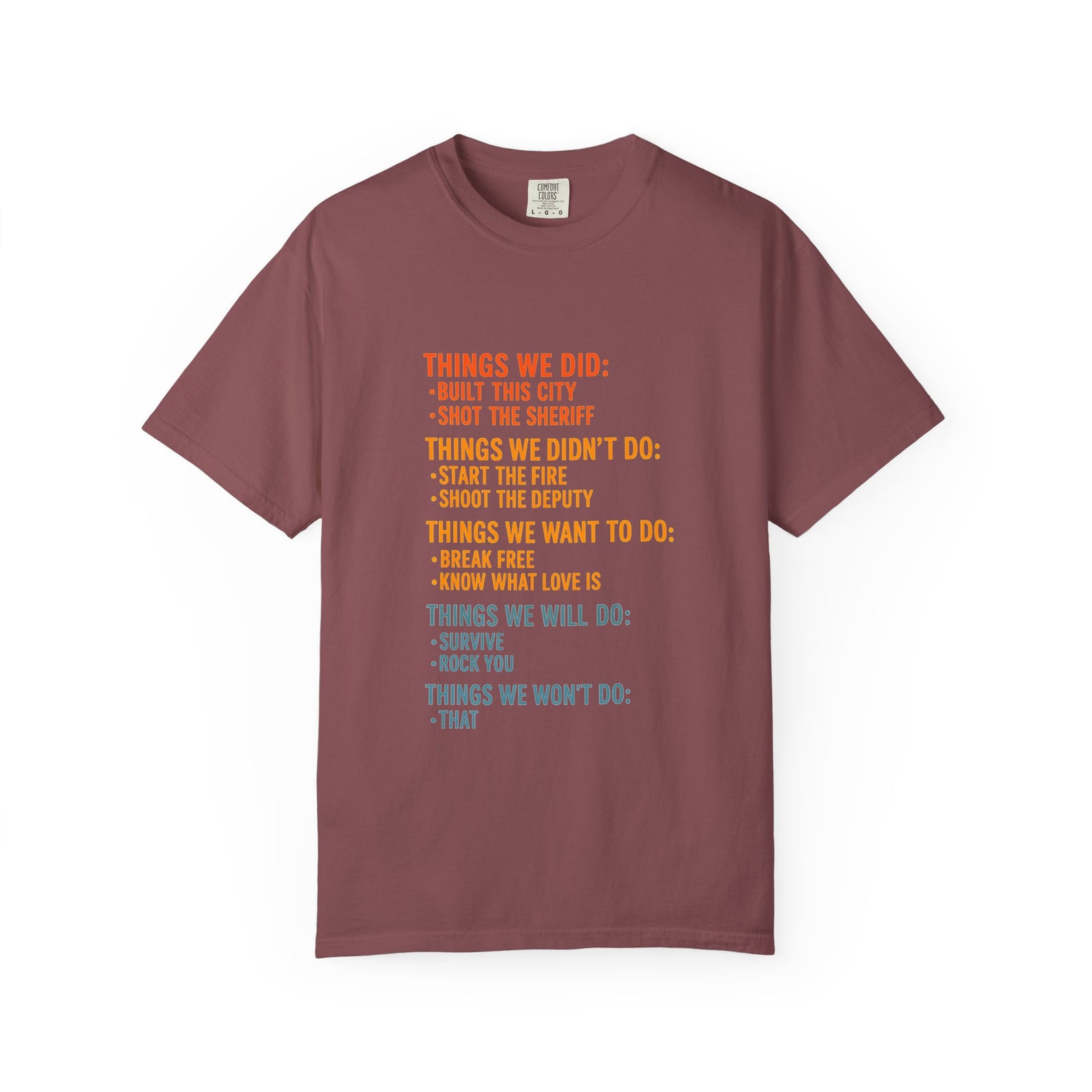 Things We Did T-Shirt