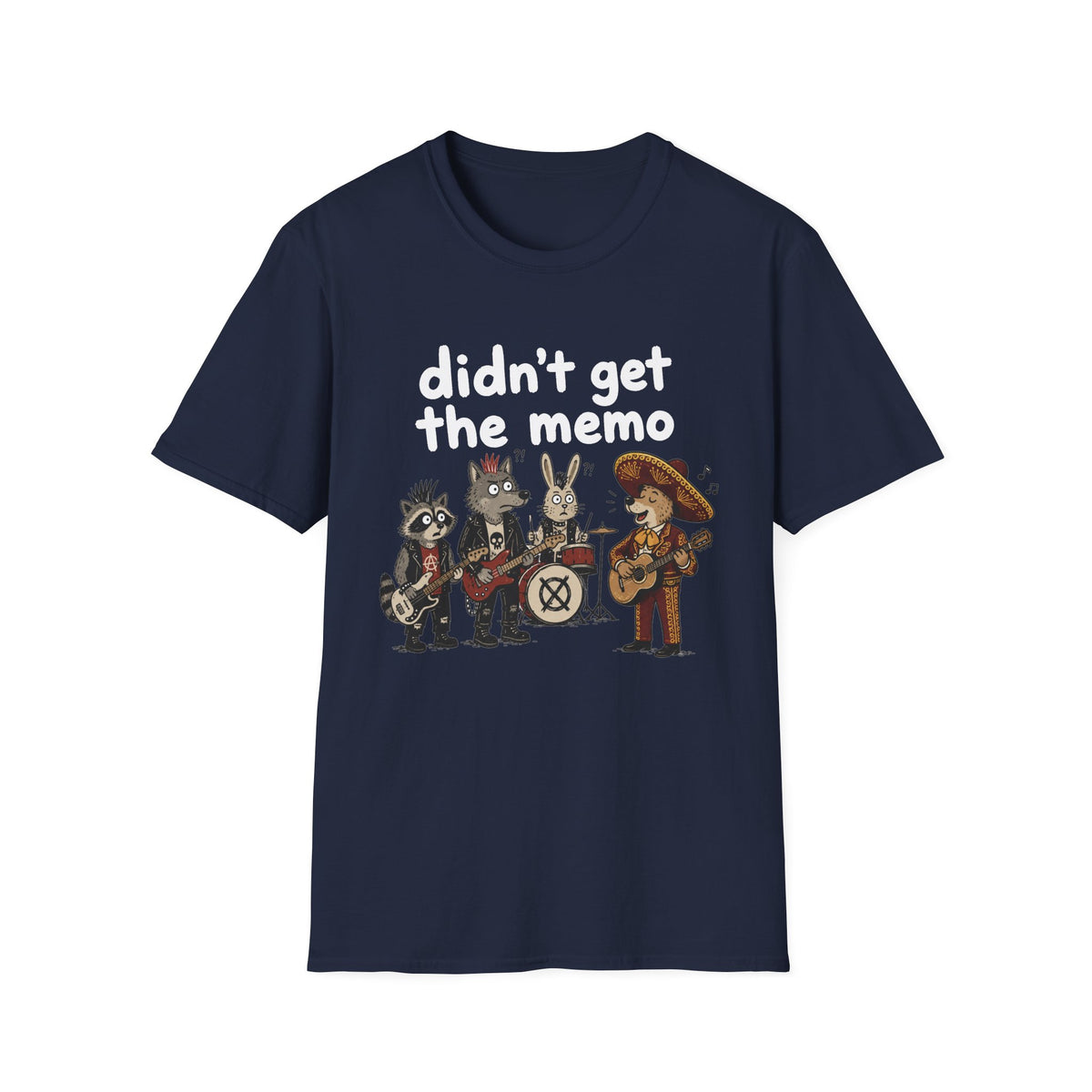 Didn’t Get the Memo T-Shirt