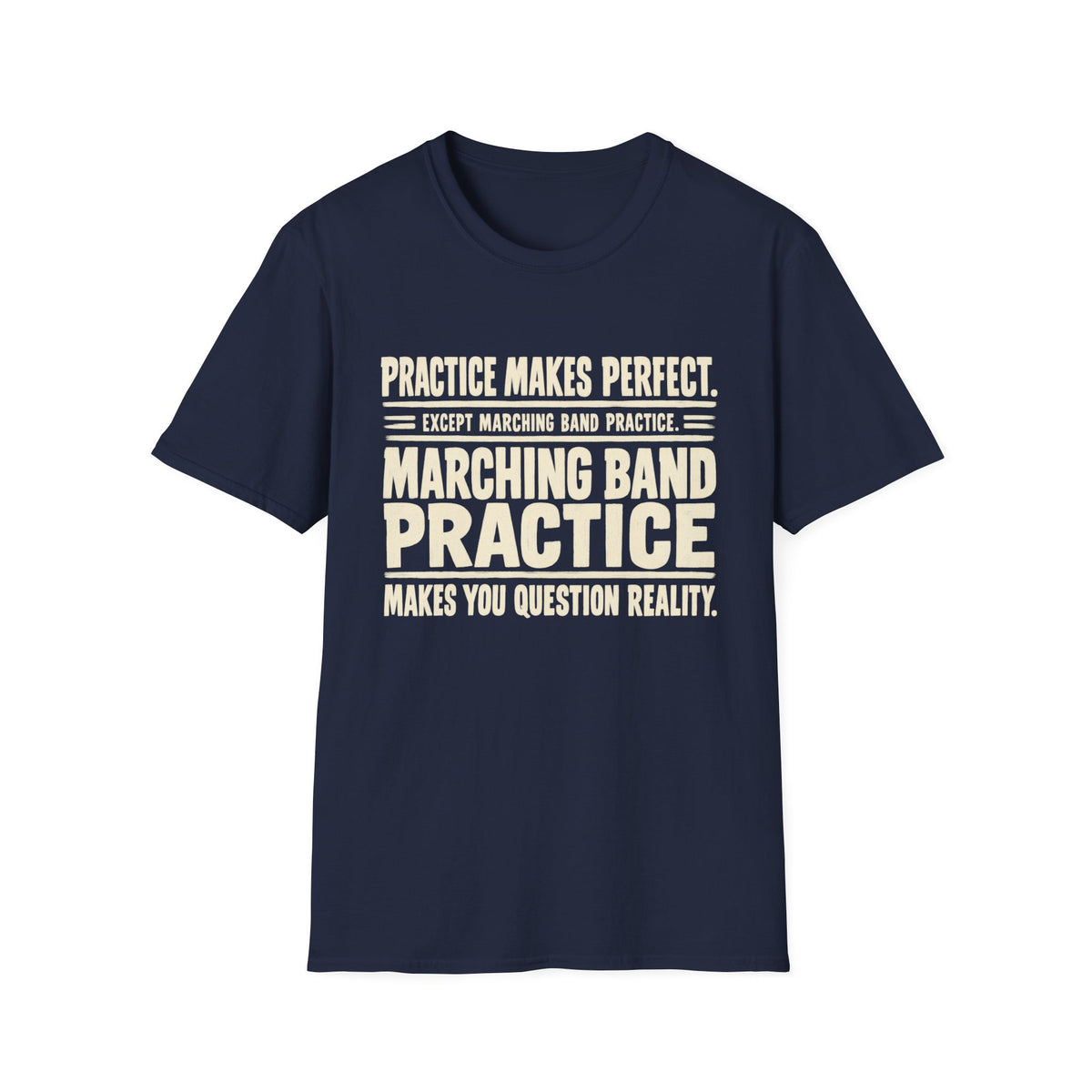Marching Band Practice T‑Shirt