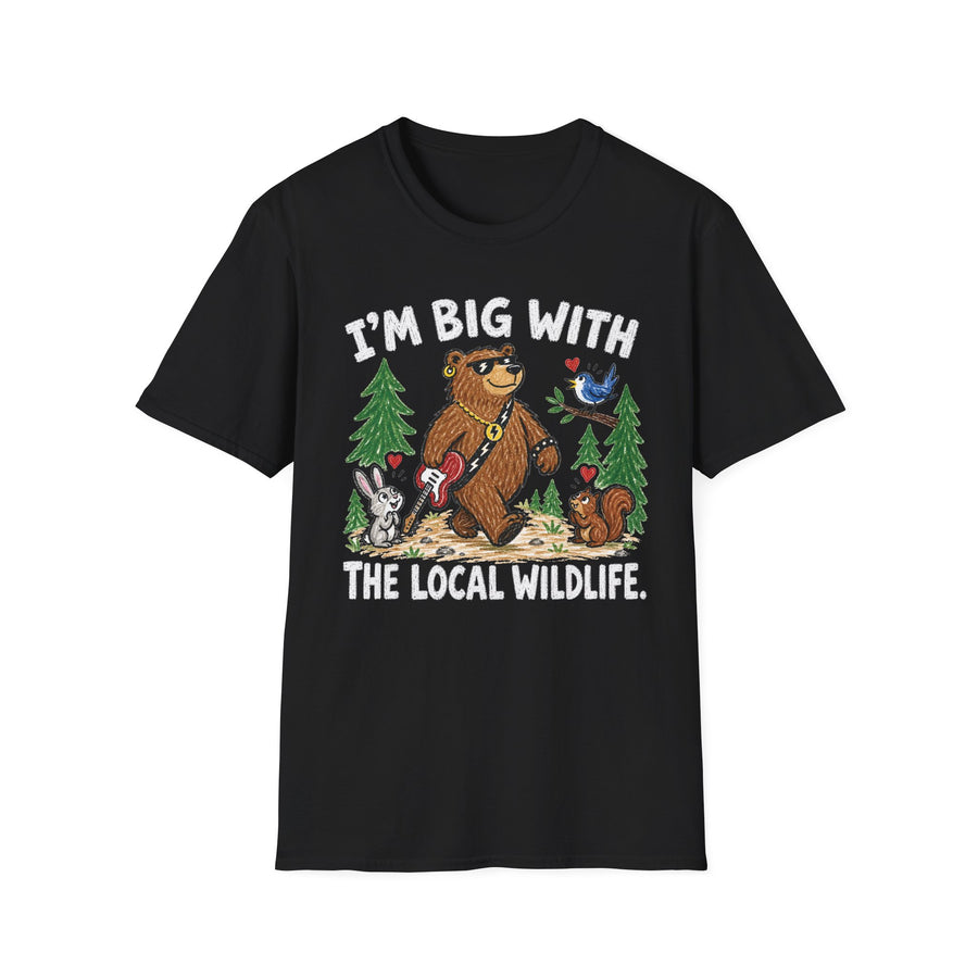 I'm Big With The Local Wildlife T-Shirt