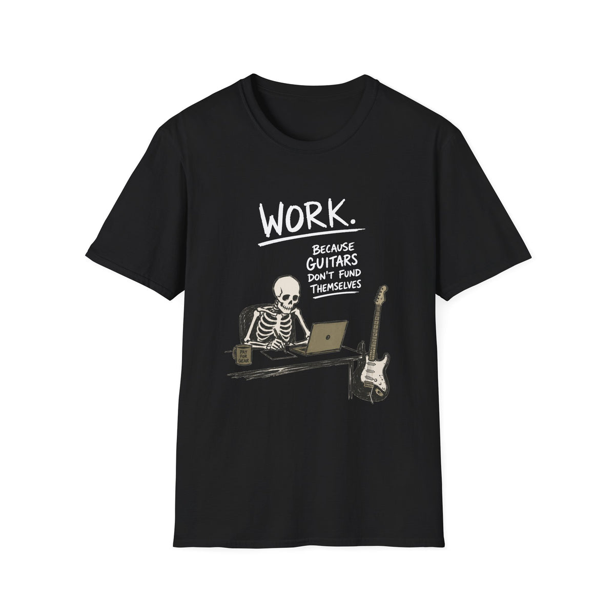 Guitars Don’t Fund Themselves T-Shirt