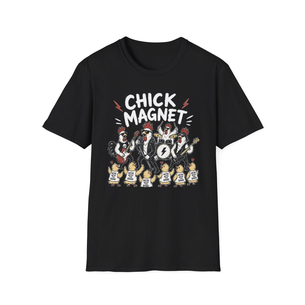 Chick Magnet T‑Shirt