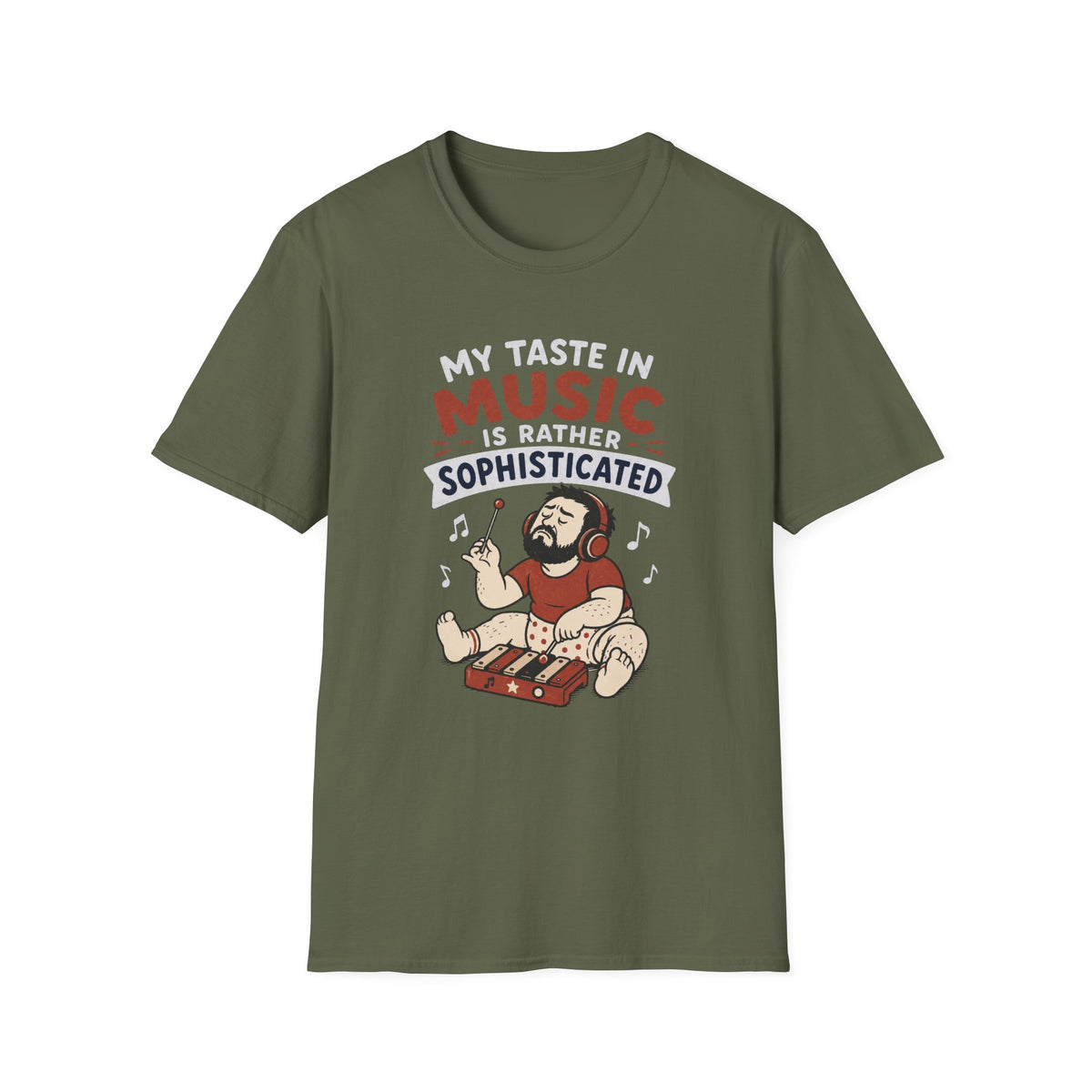 My Taste in Music Is Rather Sophisticated T-Shirt