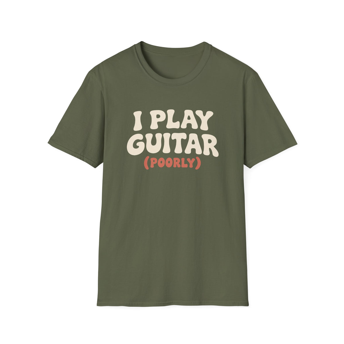 Play Guitar Poorly T-Shirt