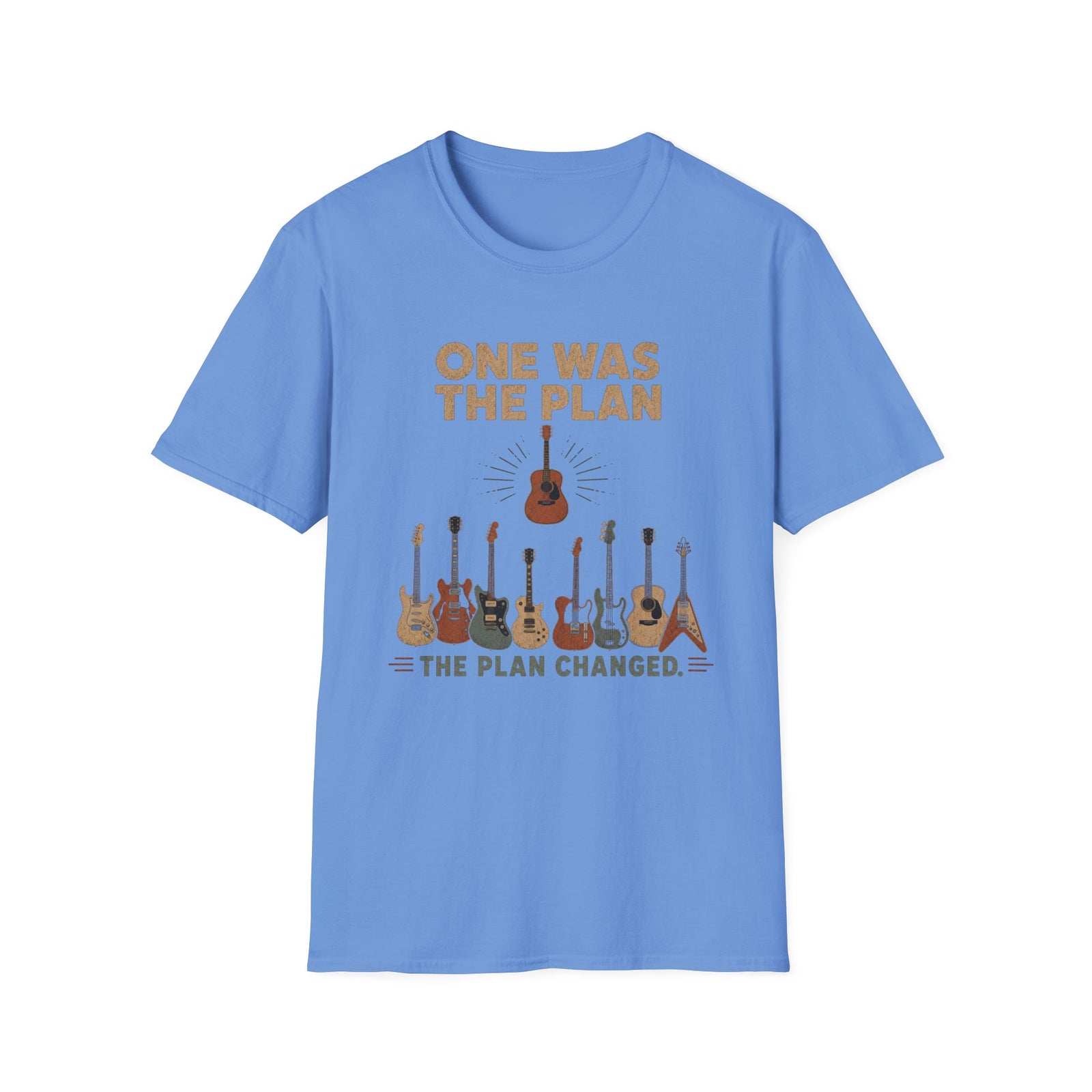 One Was the Plan T-Shirt