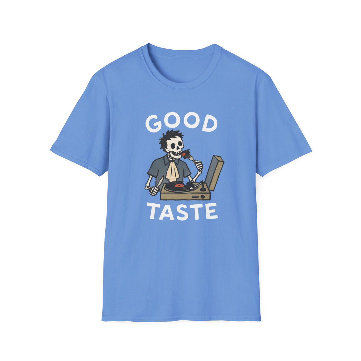 Good Taste T-Shirt