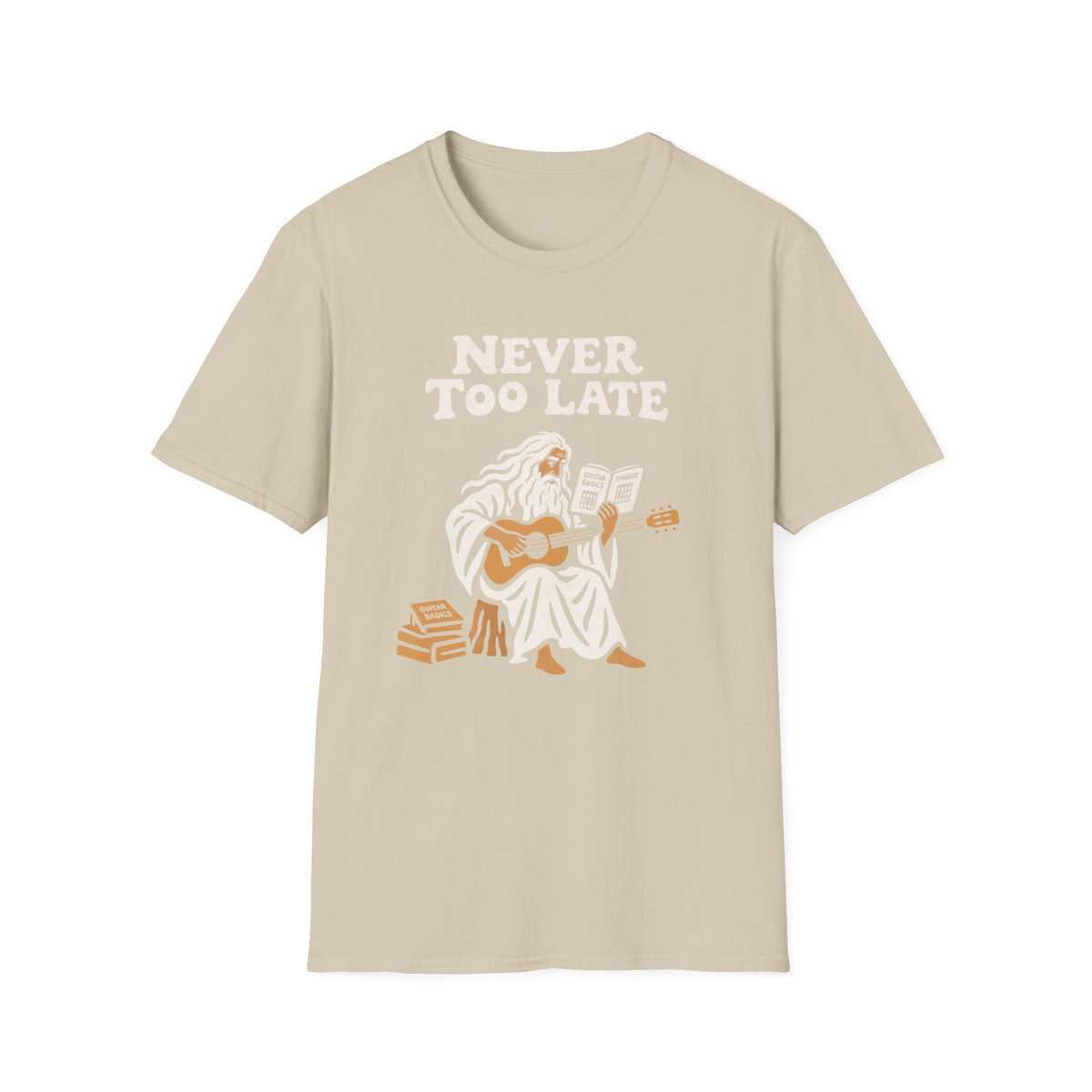 Never Too Late T-Shirt