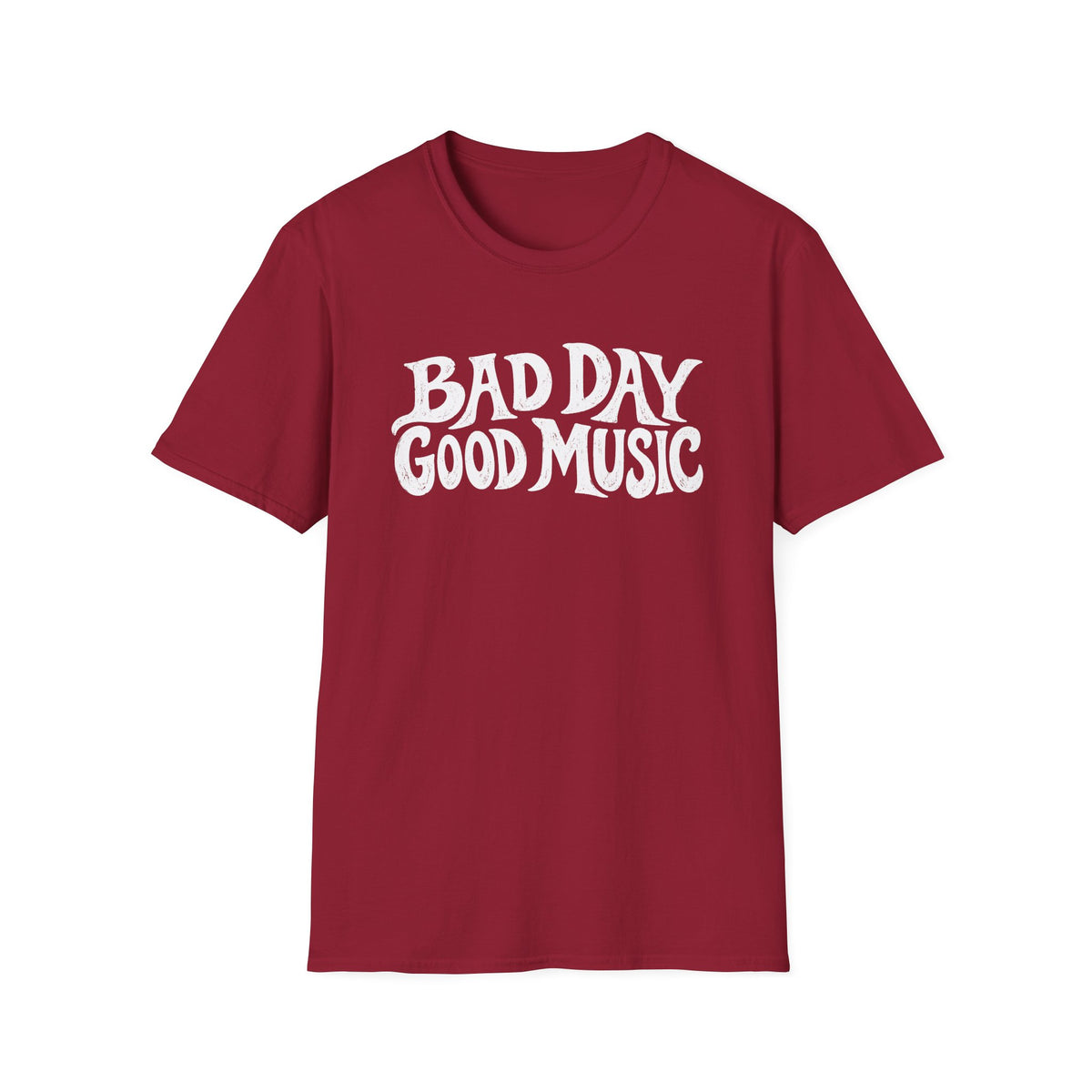 Bad Day Good Music T-Shirt