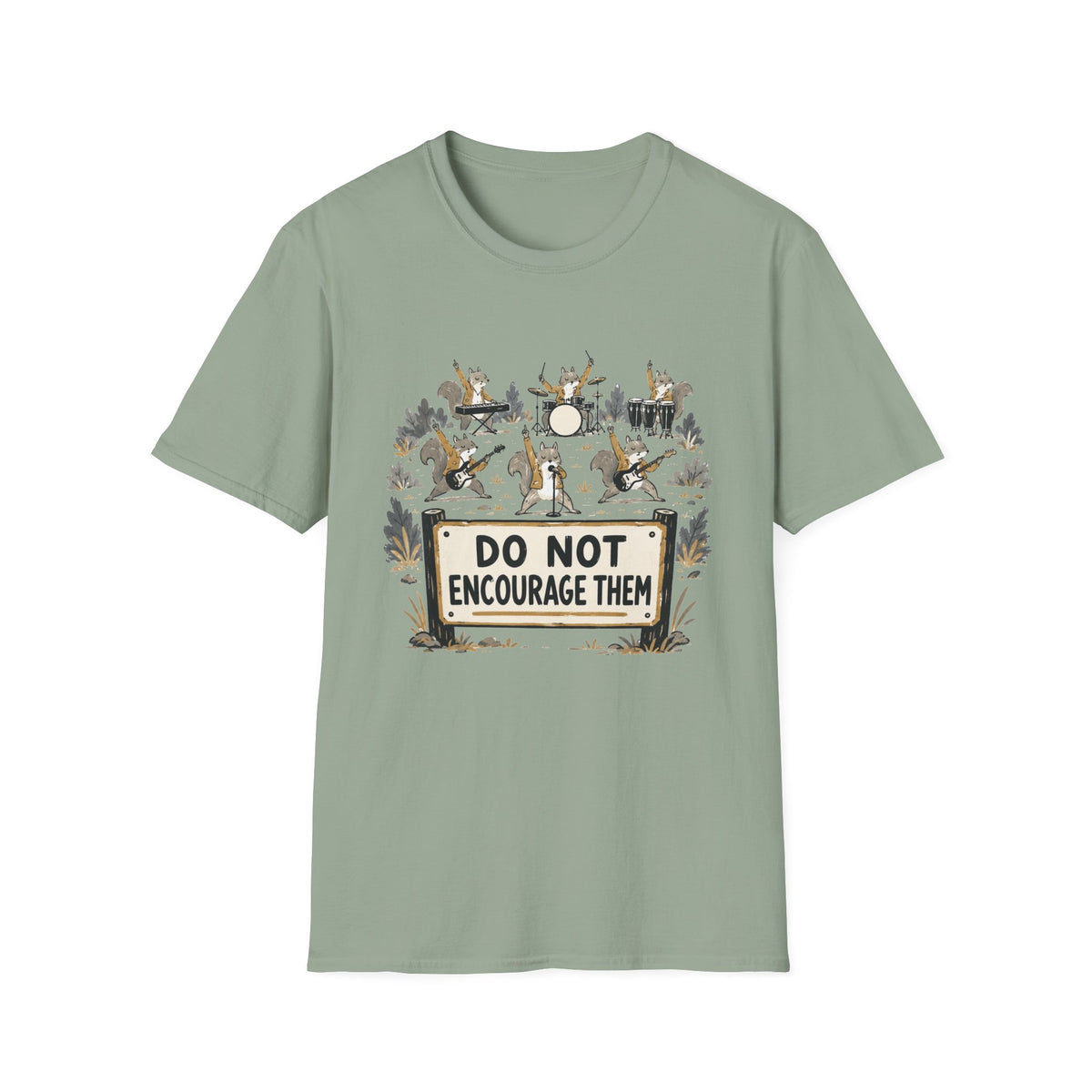 Do Not Encourage Them T‑Shirt