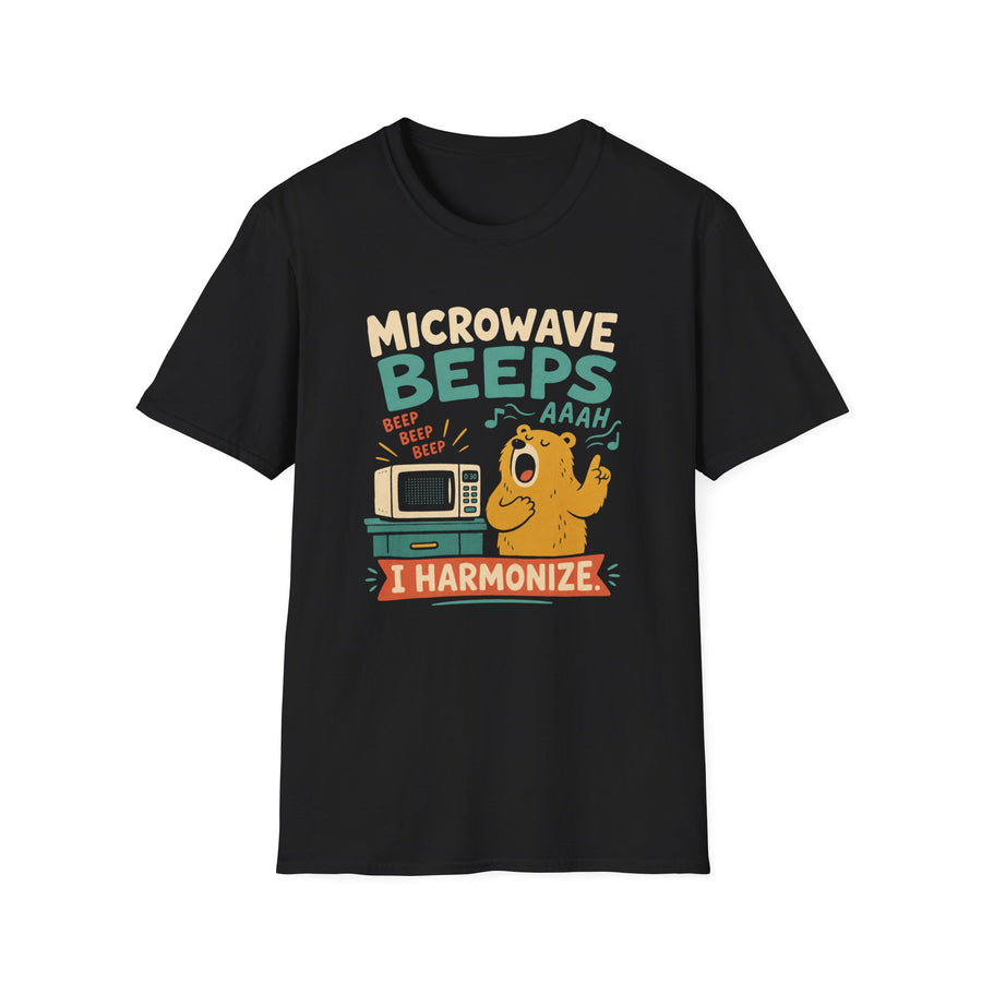 Microwave Beeps I Harmonize T‑Shirt