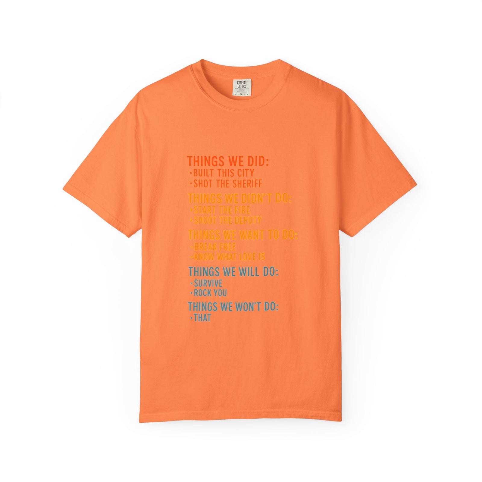 Things We Did T-Shirt