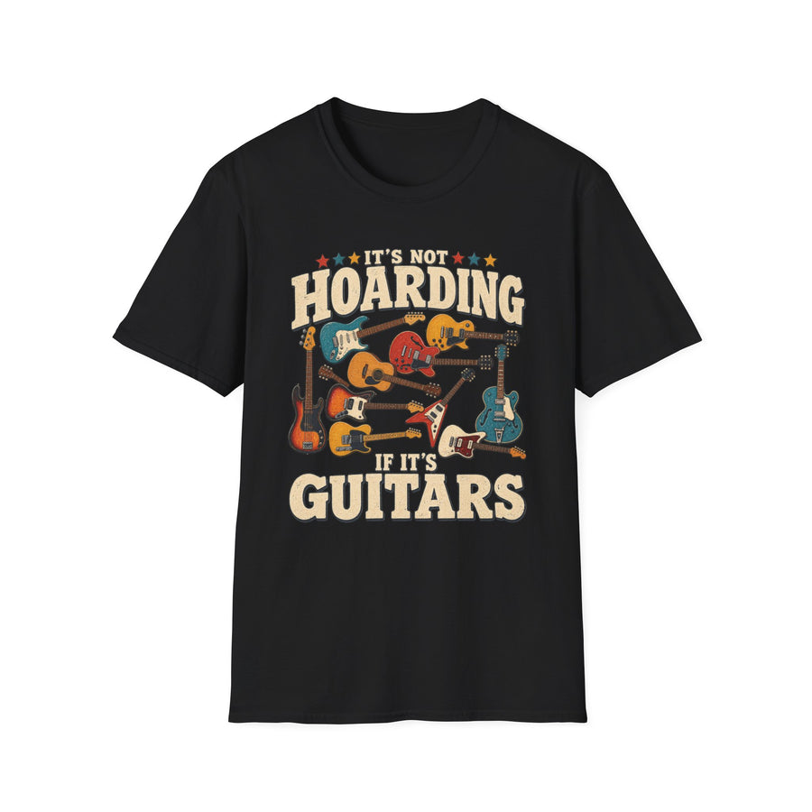 It's Not Hoarding Guitar T-Shirt